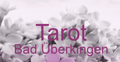Tarot Bad Überkingen | Top-Experten für Kartenlegen, Wahrsagen, Hellsehen, Zukunftsdeutung.
